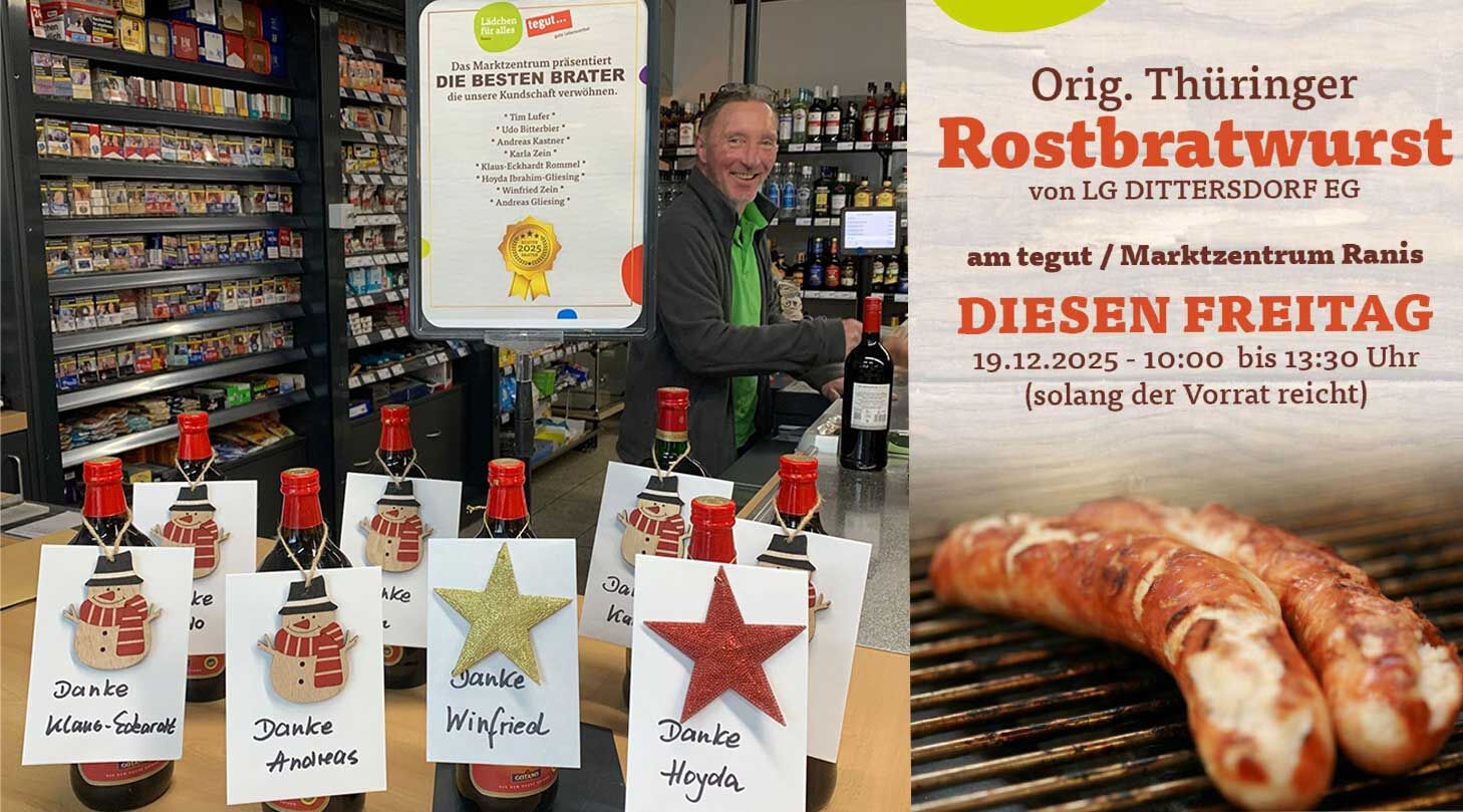 Collage aus zwei Bildern: Links eine Thekenszene im tegut-Marktzentrum Ranis mit einer Ehrung für die „Besten Brater 2025“. Auf einem Schild sind die Namen der geehrten Grillmeister gelistet, darunter Weinflaschen mit persönlichen Dankeskarten.